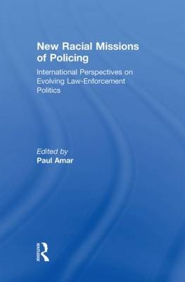 New Racial Missions of Policing - 