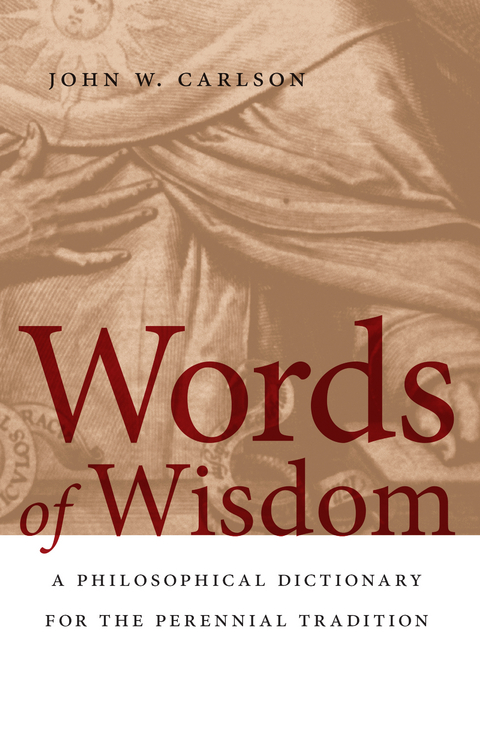 Words of Wisdom -  John W. Carlson