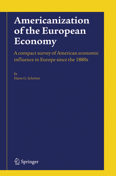 Americanization of the European Economy - Harm G. Schröter