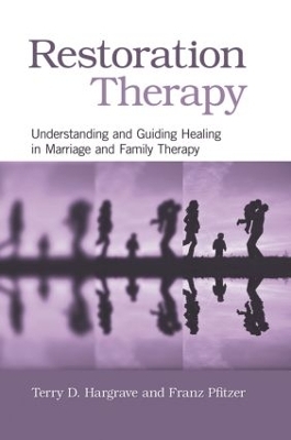 Restoration Therapy - Terry D. Hargrave, Franz Pfitzer