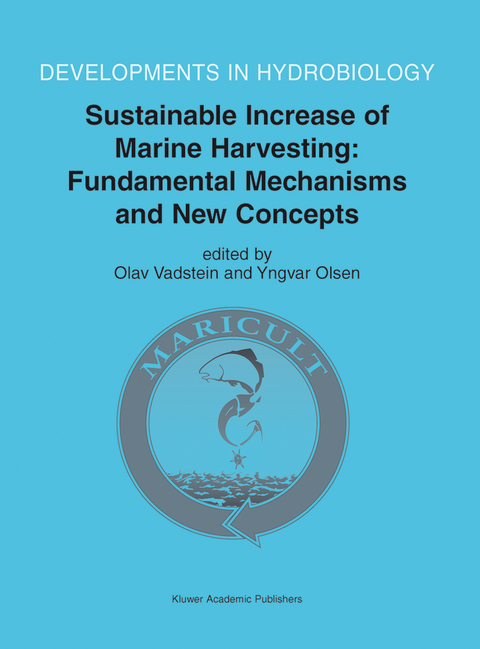 Sustainable Increase of Marine Harvesting: Fundamental Mechanisms and New Concepts - 