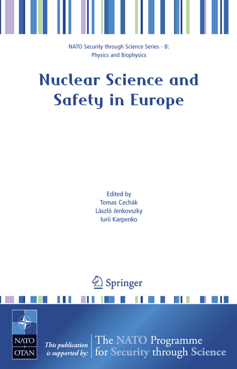 Nuclear Science and Safety in Europe - 