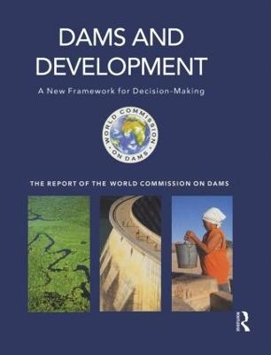 Dams and Development - World Commission on Dams