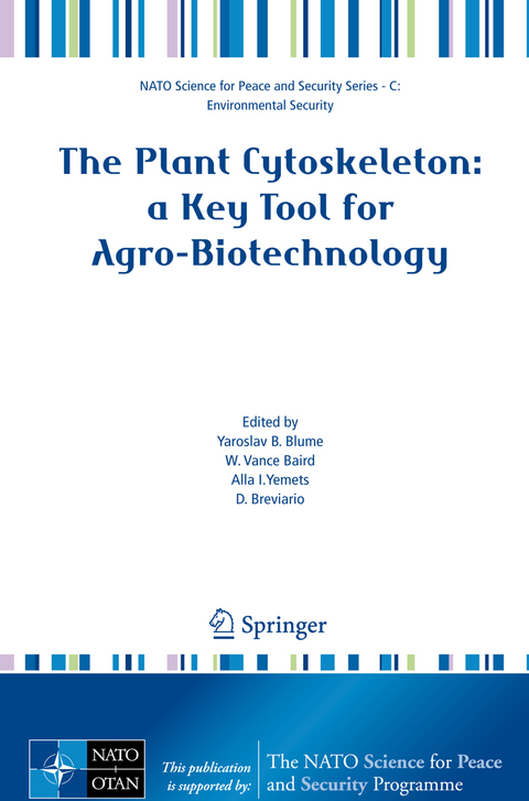 The Plant Cytoskeleton: a Key Tool for Agro-Biotechnology - 