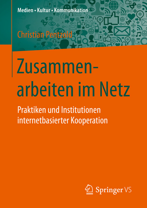 Zusammenarbeiten im Netz -  Christian Pentzold