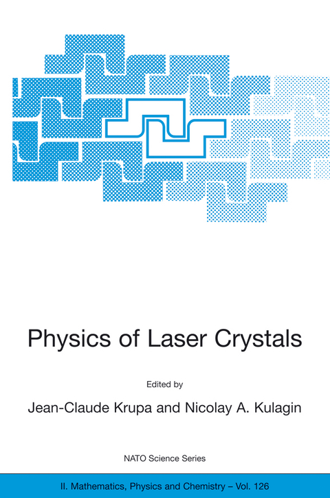 Physics of Laser Crystals - 