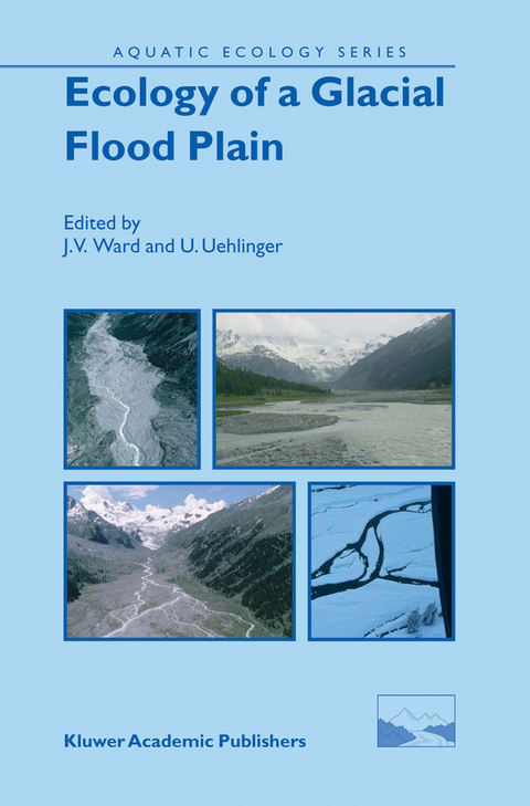 Ecology of a Glacial Flood Plain - 