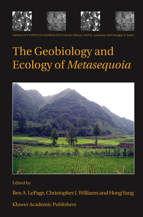 The Geobiology and Ecology of Metasequoia - 