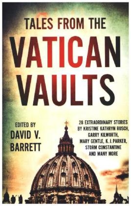 Tales from the Vatican Vaults -  David V. Barrett