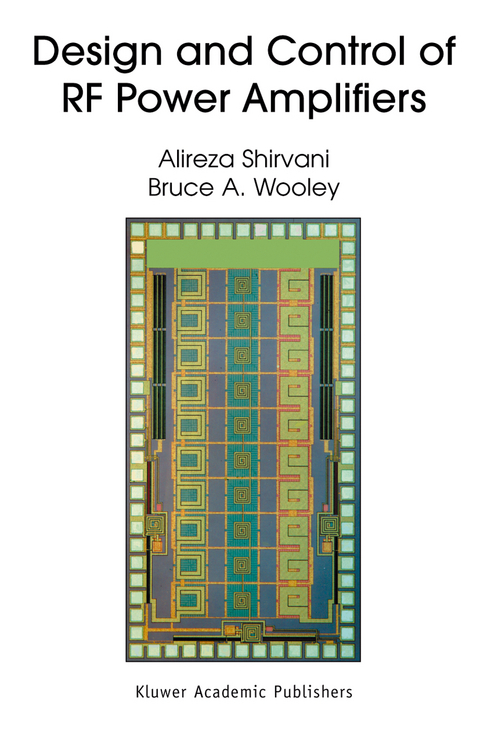 Design and Control of RF Power Amplifiers - Alireza Shirvani, Bruce A. Wooley