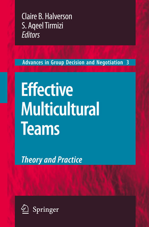 Effective Multicultural Teams: Theory and Practice - 