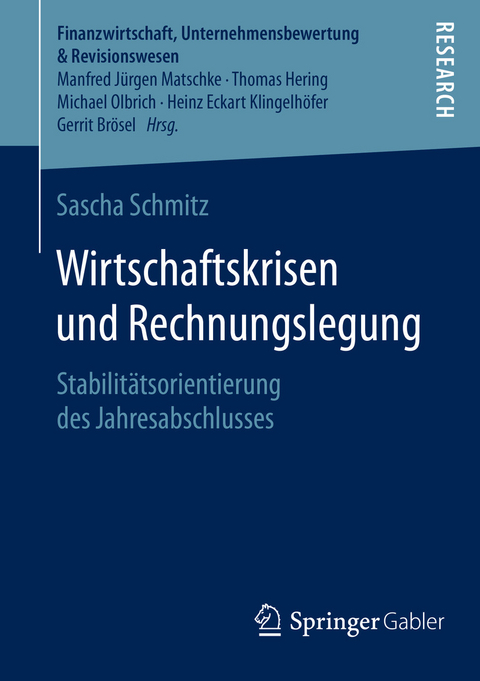 Wirtschaftskrisen und Rechnungslegung -  Sascha Schmitz