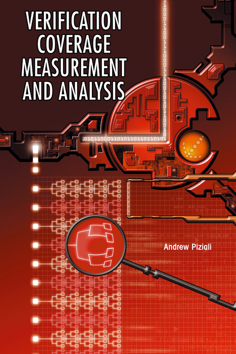 Functional Verification Coverage Measurement and Analysis - Andrew Piziali