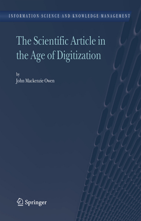 The Scientific Article in the Age of Digitization - John MacKenzie Owen