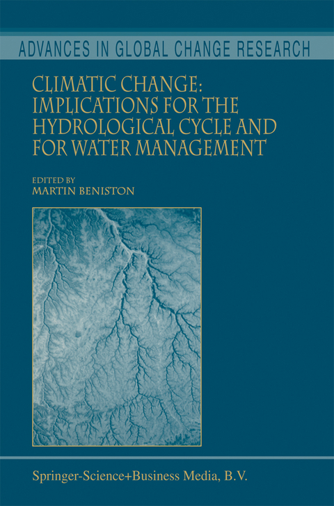 Climatic Change: Implications for the Hydrological Cycle and for Water Management - 