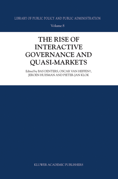 The Rise of Interactive Governance and Quasi-Markets - 