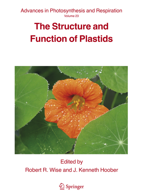 The Structure and Function of Plastids - 