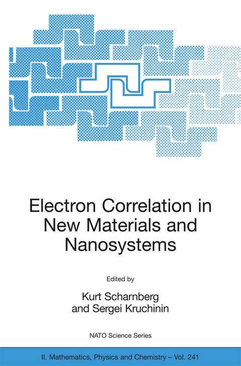 Electron Correlation in New Materials and Nanosystems - 