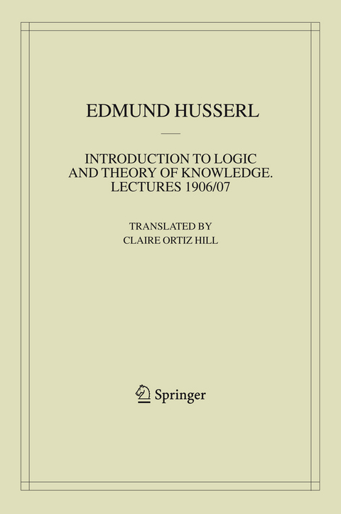 Introduction to Logic and Theory of Knowledge - Edmund Husserl