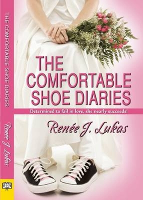 Comfortable Shoes Diaries - Renee Lukas