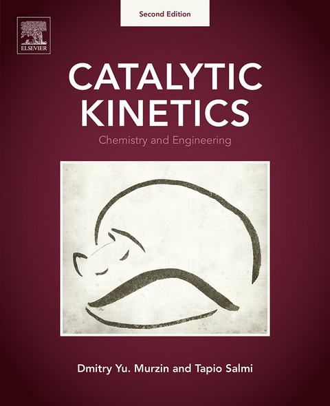 Catalytic Kinetics -  Dmitry Yu Murzin,  Tapio Salmi