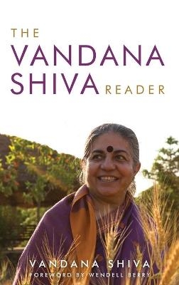 The Vandana Shiva Reader - Vandana Shiva