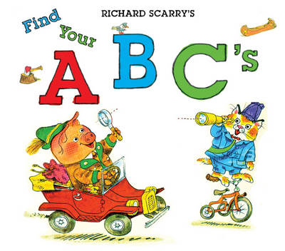 Richard Scarry's Find Your ABC's - Richard Scarry