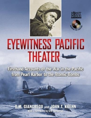 Eyewitness Pacific Theater - D. M. Giangreco, John T. Kuehn