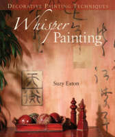 Whisper Painting - Suzy Eaton