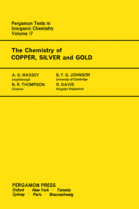 Chemistry of Copper, Silver and Gold -  B. F. G. Johnson,  A. G. Massey,  N. R. Thompson