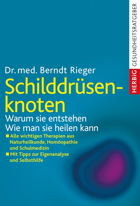 Schilddrüsenknoten - Berndt Rieger