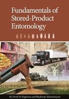 Fundamentals of Stored-Product Entomology -  David Hagstrum