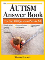 The Autism Answer Book - William Stillman