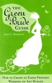 The Green Bride Guide - Kate L. Harrison