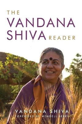 The Vandana Shiva Reader - Vandana Shiva