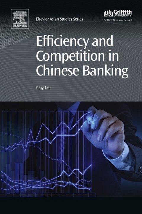 Efficiency and Competition in Chinese Banking -  Yong Tan