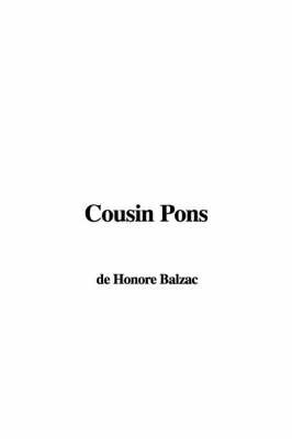 Cousin Pons - Honore De Balzac