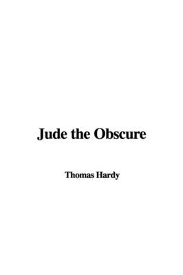 Jude the Obscure - Thomas Hardy