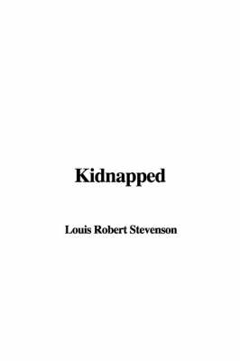 Kidnapped - Robert Louis Stevenson