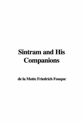 Sintram and His Companions - Friedrich de la Motte Fouque