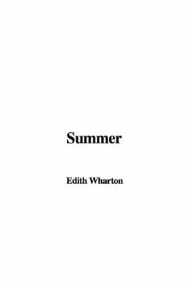 Summer - Edith Wharton