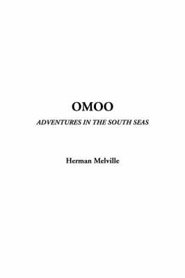Omoo - Herman Melville
