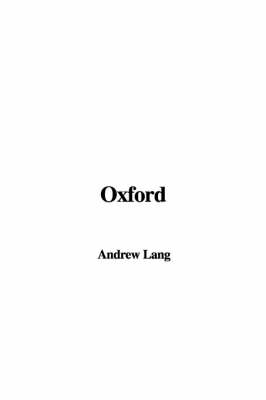 Oxford - Andrew Lang