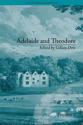 Adelaide and Theodore -  Gillian Dow