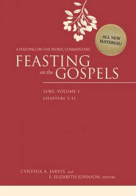 Feasting on the Gospels--Luke, Volume 1 - 
