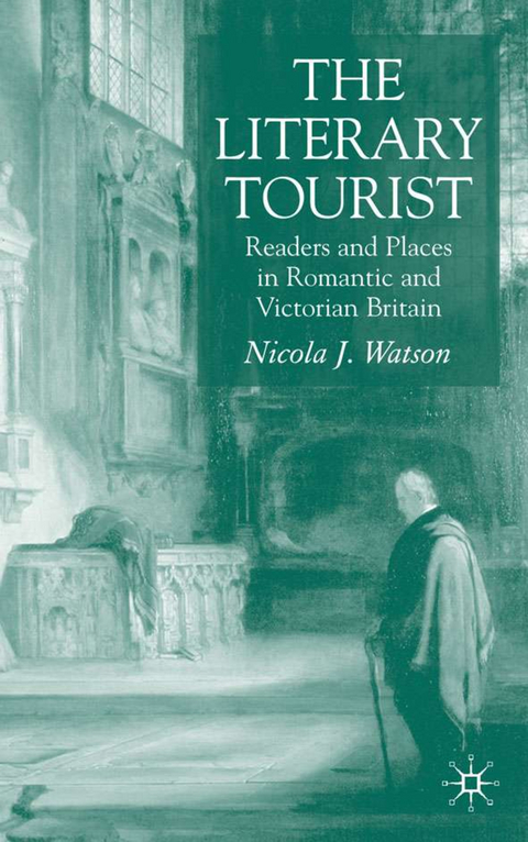 The Literary Tourist - N. Watson