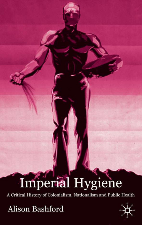 Imperial Hygiene - A. Bashford