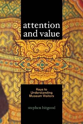 Attention and Value -  Stephen Bitgood