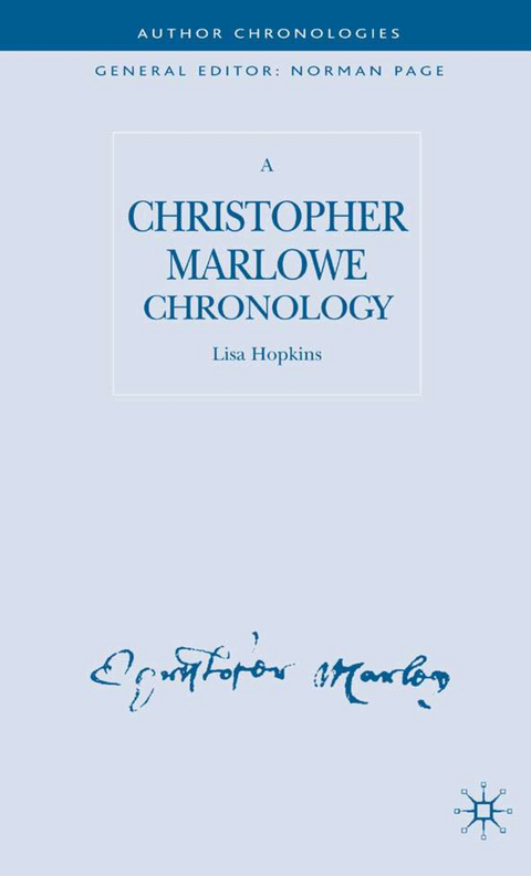 A Christopher Marlowe Chronology - L. Hopkins