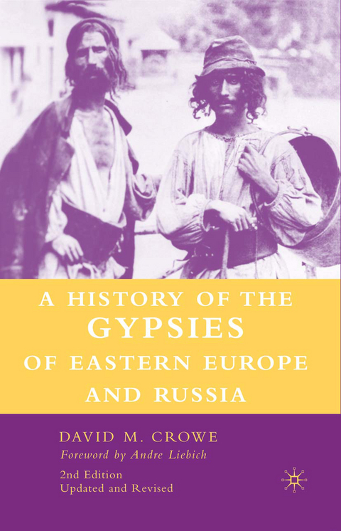A History of The Gypsies of Eastern Europe and Russia - D. Crowe
